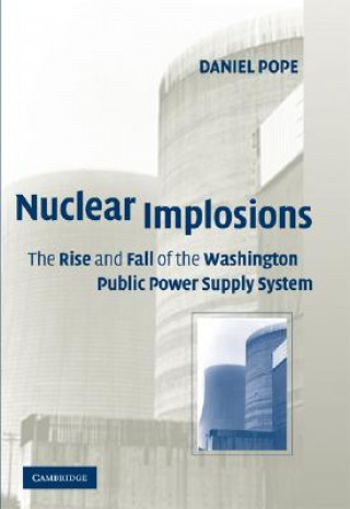 Kniha Nuclear Implosions Daniel Pope