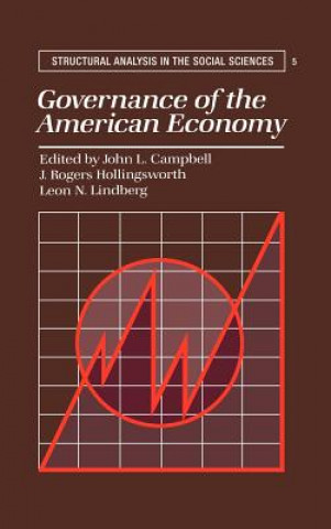 Carte Governance of the American Economy John L. CampbellJ. Rogers HollingsworthLeon N. Lindberg