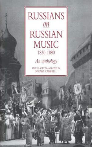 Buch Russians on Russian Music, 1830-1880 Stuart Campbell