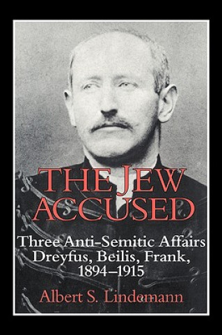 Kniha Jew Accused Albert S. Lindemann