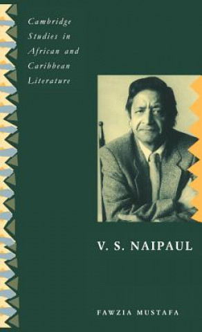 Book V. S. Naipaul Fawzia Mustafa