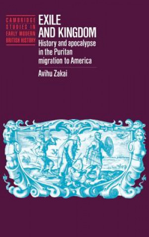 Kniha Exile and Kingdom Avihu Zakai