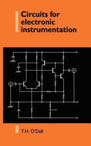 Kniha Circuits for Electronic Instrumentation Thomas Henry O`Dell