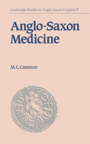 Carte Anglo-Saxon Medicine Malcolm Laurence Cameron