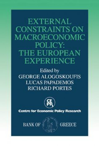 Book External Constraints on Macroeconomic Policy George AlogoskoufisRichard PortesLucas Papademos