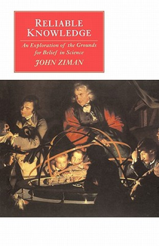 Könyv Reliable Knowledge John M. Ziman