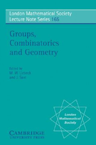 Book Groups, Combinatorics and Geometry Martin W. LiebeckJan Saxl