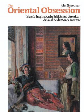 Book Oriental Obsession John Sweetman