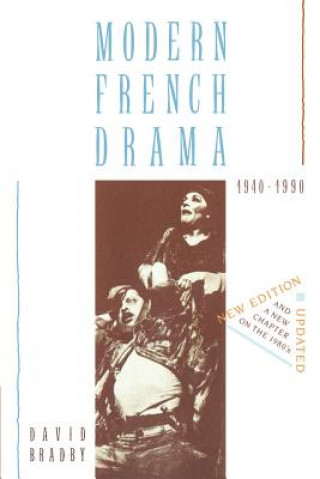 Carte Modern French Drama 1940-1990 David Bradby