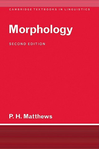 Książka Morphology Peter H. Matthews