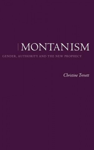 Könyv Montanism Christine Trevett