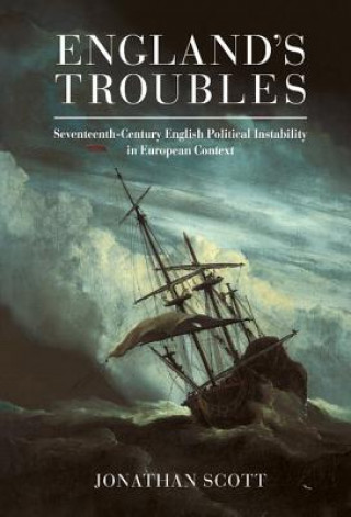 Kniha England's Troubles Jonathan Scott