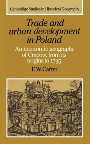 Carte Trade and Urban Development in Poland F. W. Carter