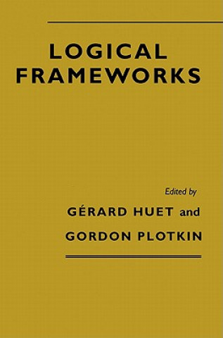 Book Logical Frameworks Gerard HuetG. Plotkin