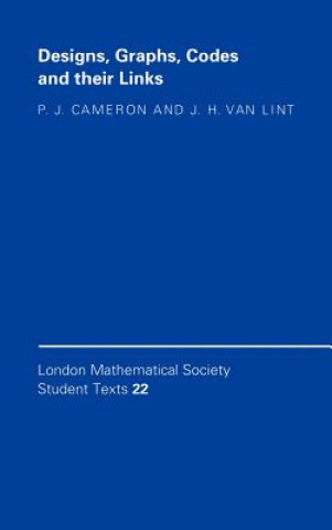 Książka Designs, Graphs, Codes and their Links P. J. CameronJ. H. van Lint