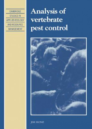 Książka Analysis of Vertebrate Pest Control Jim Hone