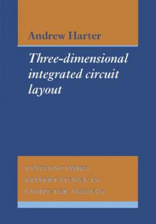 Könyv Three-Dimensional Integrated Circuit Layout A. C. Harter