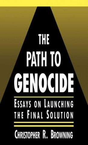 Книга Path to Genocide Christopher R. Browning