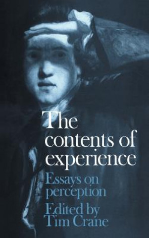Könyv Contents of Experience Tim Crane