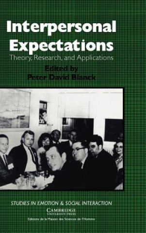 Kniha Interpersonal Expectations Peter David Blanck