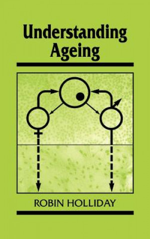 Buch Understanding Ageing Robin Holliday