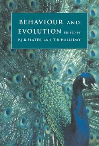 Book Behaviour and Evolution Peter J. B. SlaterTim R. Halliday