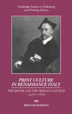 Carte Print Culture in Renaissance Italy Brian Richardson