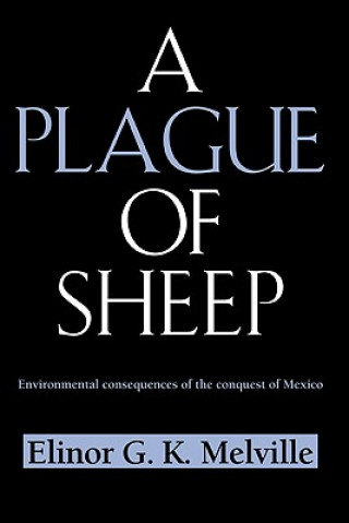 Kniha Plague of Sheep Elinor G. K. Melville