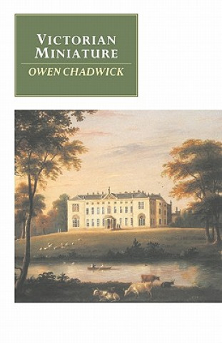 Książka Victorian Miniature Owen (University of Cambridge) Chadwick