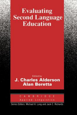 Carte Evaluating Second Language Education J. Charles AldersonAlan Beretta