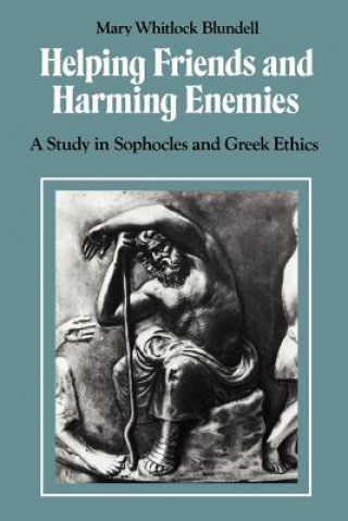 Buch Helping Friends and Harming Enemies Mary Whitlock Blundell