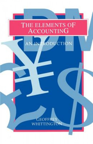 Carte Elements of Accounting Geoffrey Whittington