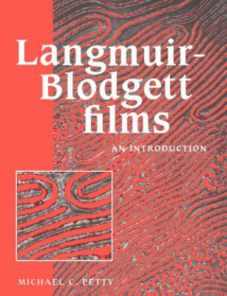 Kniha Langmuir-Blodgett Films Michael C. Petty