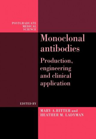 Book Monoclonal Antibodies Mary A. RitterHeather M. Ladyman