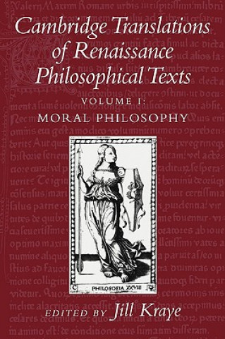 Kniha Cambridge Translations of Renaissance Philosophical Texts Jill Kraye