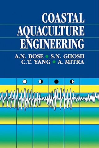 Carte Coastal Aquaculture Engineering A. N. BoseS. N.  GhoshC. T.  YangA. Mitra