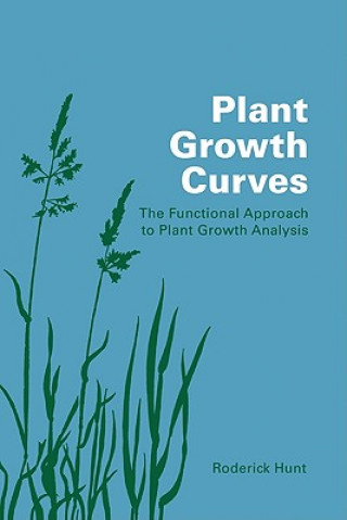 Kniha Plant Growth Curves Roderick Hunt