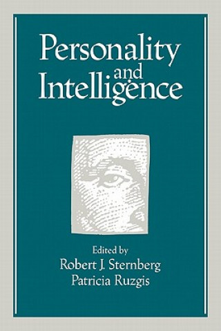 Kniha Personality and Intelligence Robert J. SternbergPatricia Ruzgis