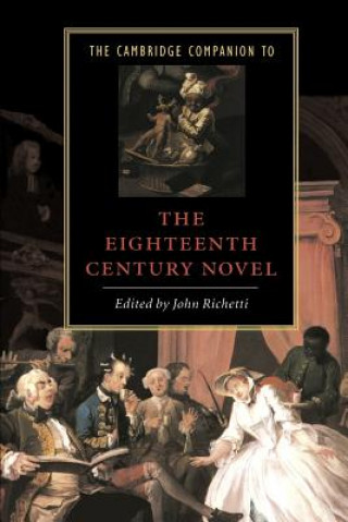 Livre Cambridge Companion to the Eighteenth-Century Novel John  Richetti