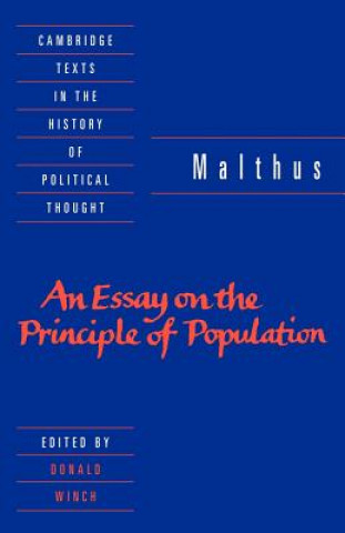 Carte Malthus: 'An Essay on the Principle of Population' T. R. MalthusDonald Winch