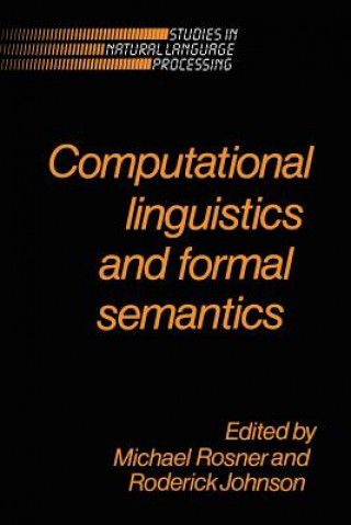 Carte Computational Linguistics and Formal Semantics Michael RosnerRoderick Johnson