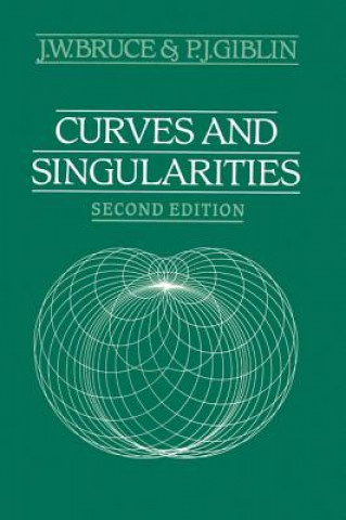 Carte Curves and Singularities J. W. BruceP. J. Giblin