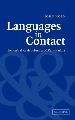 Kniha Languages in Contact John Holm