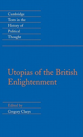 Kniha Utopias of the British Enlightenment Gregory Claeys