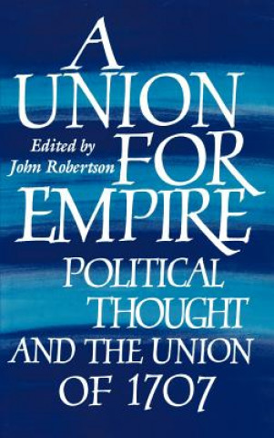 Kniha Union for Empire John Robertson