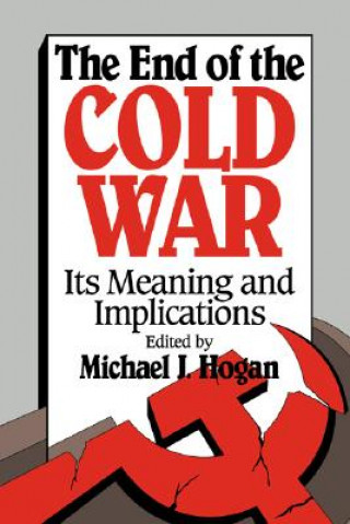 Libro End of the Cold War Michael J. Hogan