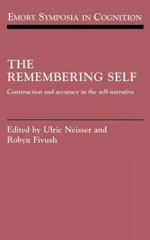 Livro Remembering Self Ulric NeisserRobyn Fivush