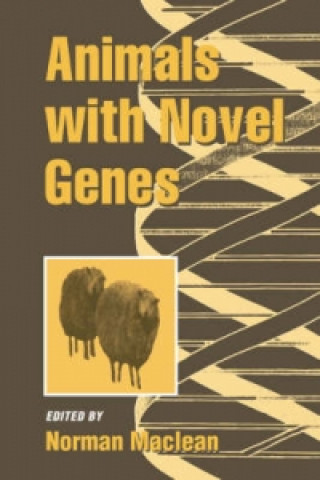 Knjiga Animals with Novel Genes Norman Maclean