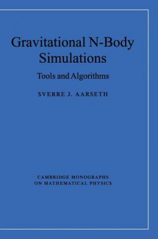 Könyv Gravitational N-Body Simulations Sverre J. Aarseth