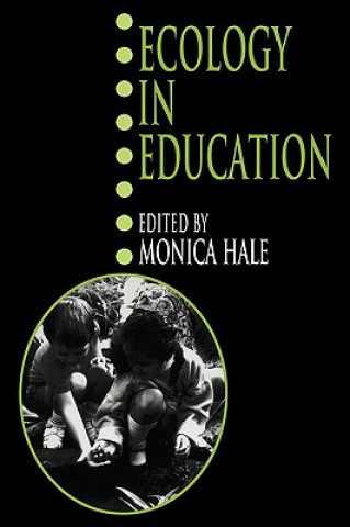 Carte Ecology in Education Monica HaleFrank Golley